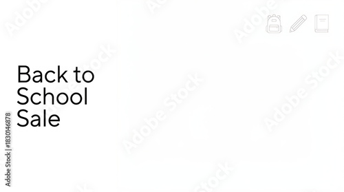 Back to School Sale Promotion.