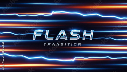 Flash transition text with horizontal light streaks and electricity effect on a dark background