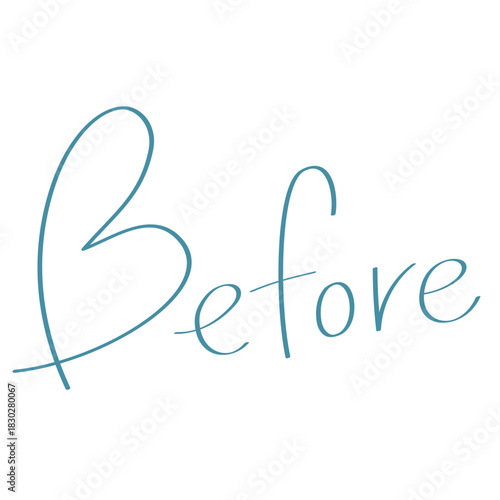 ターコイズブルーの「Before」の文字