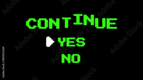 Retro pixel game menu animation, “CONTINUE” screen with YES and NO options, white pixel arrow pointer, 8-bit video game interface, classic gaming UI