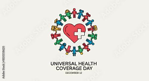 Illustration for Universal Health Coverage Day featuring a heart with a plus sign surrounded by diverse figures holding hands in a circle.