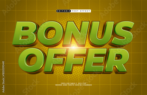 bonus offer editable text effect