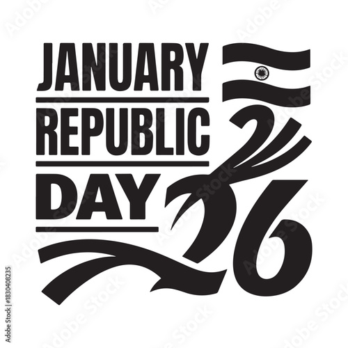 January 26 Celebrating Republic Day, Sovereignty, and the Constitution of the Nation. 