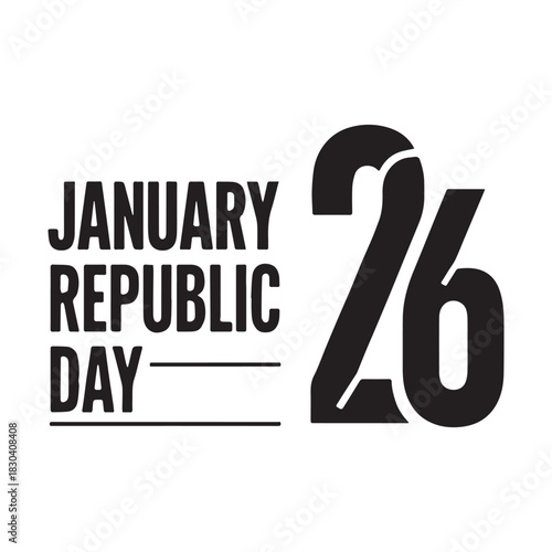 January 26 Celebrating Republic Day, Sovereignty, and the Constitution of the Nation. 