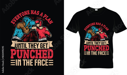 Boxing Quote Typography Design – Everyone Has a Plan Until They Get Punched in the Face