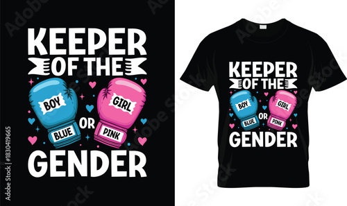 Keeper of the Gender Boxing Gloves T-Shirt Design – Boy or Girl Reveal Theme