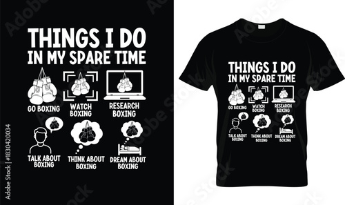 Things I Do in My Spare Time Boxing T-Shirt Design with Icons
