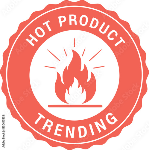 Hot product trending seal with fire icon