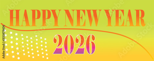 Illustration of new year celebration with happy new year 2026
