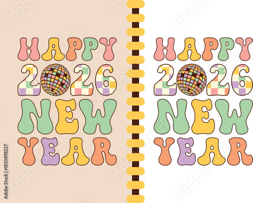 Retro groovy happy new year 2026 celebration greeting card design