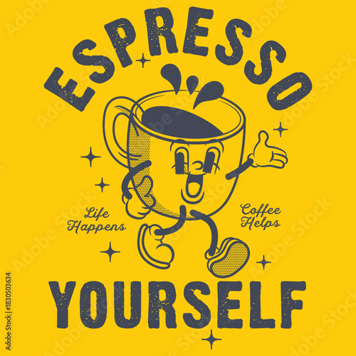 Cup Style Espresso Yourself Pun Vector Art