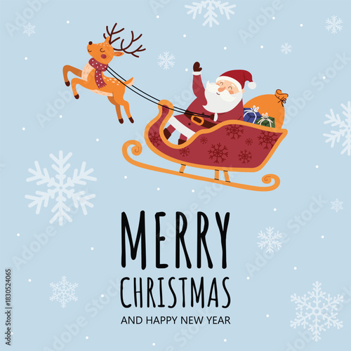 Christmas postcard and holiday banner with Santa riding sleigh and cute reindeer. Festive winter design with gifts, snowflakes and blue sky. Merry Christmas and New Year illustration.
