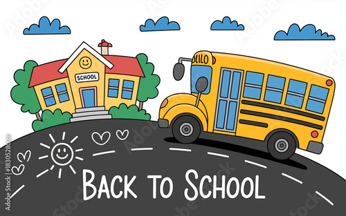 Back to school concept: yellow bus, building, road, and clouds