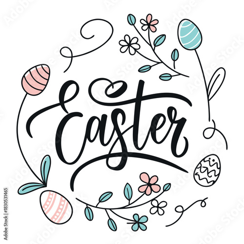 Hand-Lettered Easter Typography with Pastel Eggs and Floral Line Art Vector