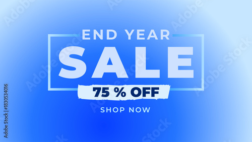 END OF YEAR SALE OFFERS AND DISCOUNT PROMOTION TEMPLATE BANNER DESIGN.COLORFUL GRADIENT BLUE COLOR BACKGROUND VECTOR. GOOD FOR SOCIAL MEDIA POST, COVER , POSTER 