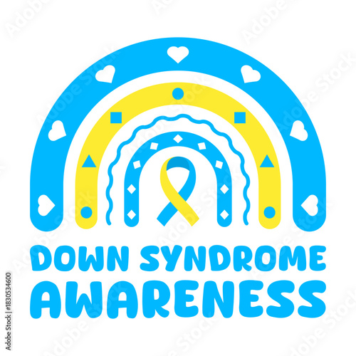 Down syndrome awareness rainbow with blue and yellow ribbon. Perfect for medical campaigns, advocacy projects, education and inclusion designs promoting chromosome 21 awareness. Vector illustration. 