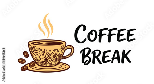 Hand-drawn 'Coffee Break' illustration featuring an ornate steaming coffee cup on a saucer with scattered coffee beans nearby.