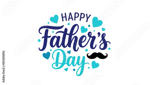 Happy father's day greeting card with mustache and heart design