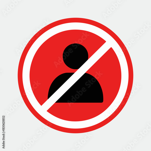 Clear visual symbol indicating no entry or restricted access for individuals, designed as a universal warning sign for privacy, security, or blocked user status