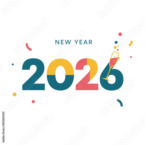 Celebrate the arrival of the New Year 2026 with a festive champagne toast and vibrant confetti, marking a fresh start and hopeful beginnings for the year ahead