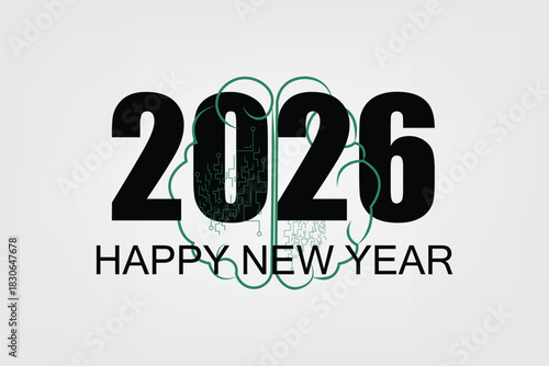 Happy New Year 2026 greeting with a brain and circuit board pattern symbolizing AI and technological innovation.