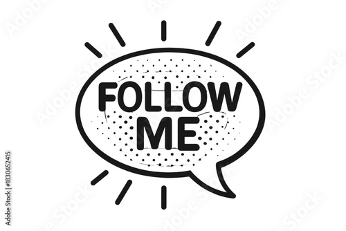 Stylized speech bubble icon featuring the social media call to action phrase Follow Me