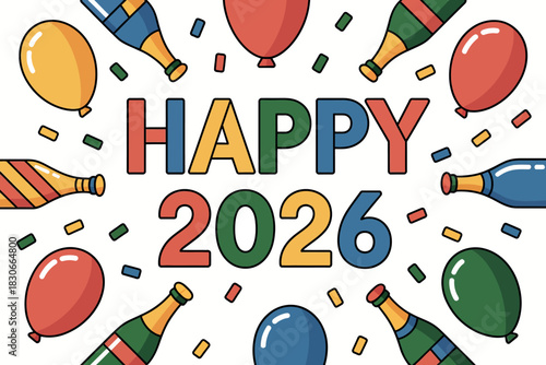 Happy 2026 Celebration Balloons Confetti Champagne Design