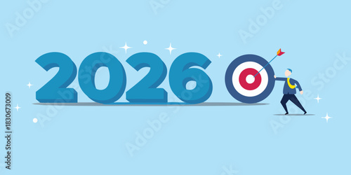 Business goal 2026 businessman hitting target with arrow successful year ahead