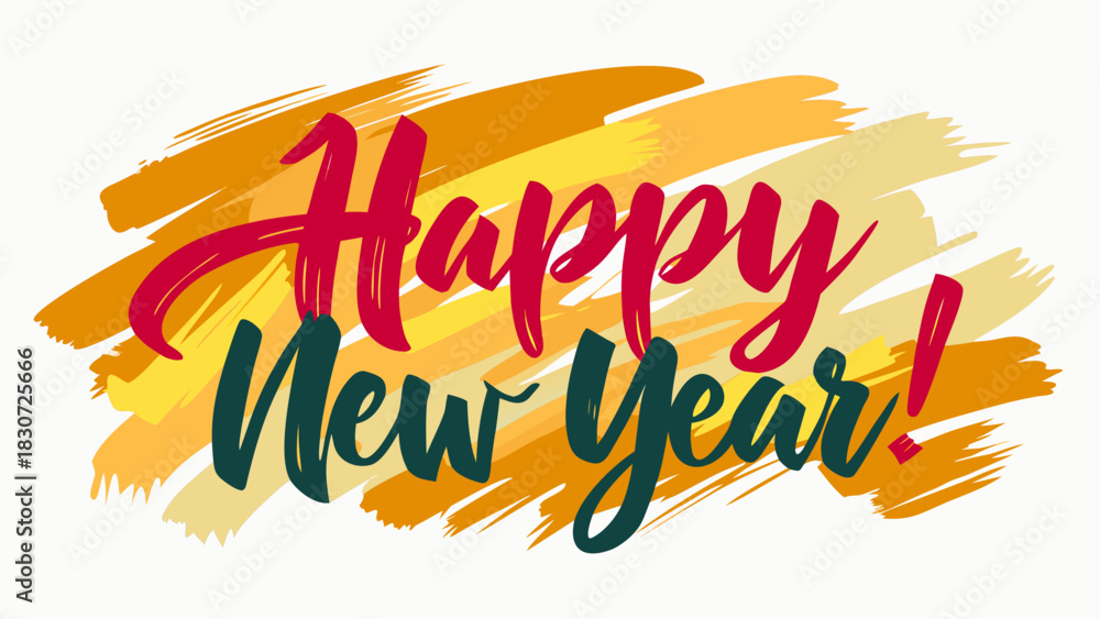 Fototapeta premium Happy new year handwritten text with colorful brush strokes background celebration