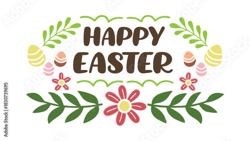 Happy easter typography art integrated with a vibrant floral illustration celebrating spring and renewal