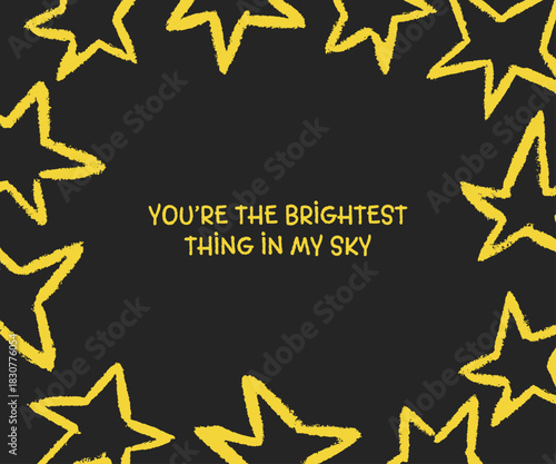 Hand drawn chalk border with bright yellow stars, circles, and sparkles. Colorful night sky backdrop ideal for holiday lettering, festive phrases, and magical cosmic poster designs. You are the