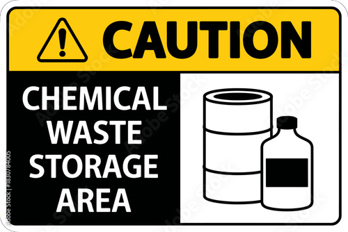 Caution chemical waste storage area sign with barrel and bottle illustration