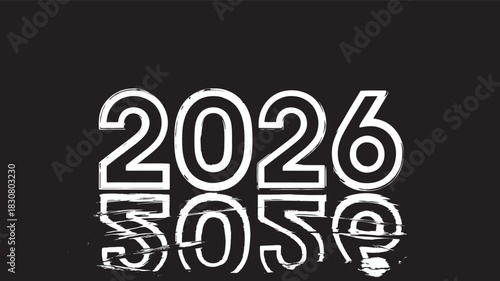 White 2026 Numbers Reflected on Black Surface year new year