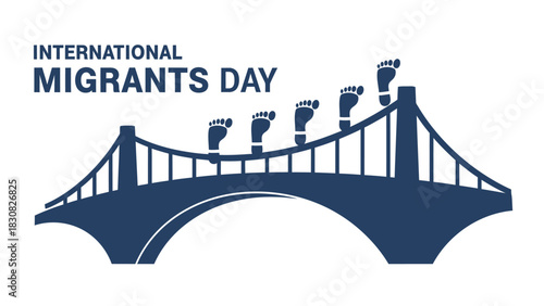 Graphic illustration of a bridge with raised fists and the text 'International Migrants Day' on a white background.