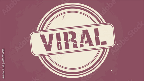 Viral stamp graphic with vintage distressed texture for marketing and social media
