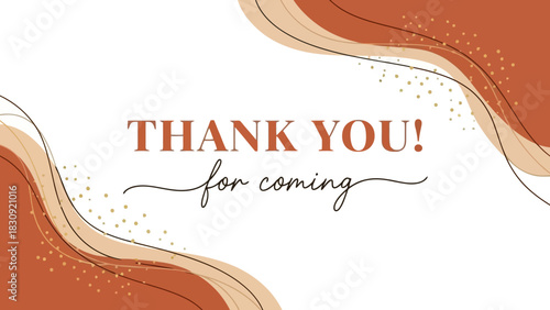 Thank You! A warm invitation expressing gratitude and appreciation for attendance in elegant design