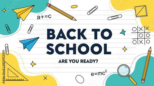 Bright 'Back to School' banner design featuring an array of educational supplies and playful elements, ideal for promoting the start of a new academic journey