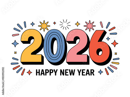 Bright and festive "2026 Happy New Year" graphic with colorful numbers and sparkling stars