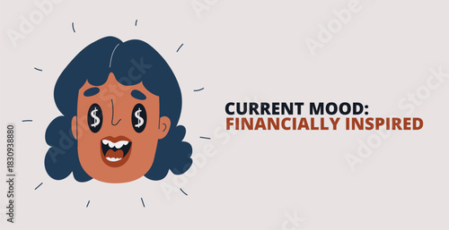 Vector illustration of woman with dollar signs in her eyes, symbolizing ambition, wealth, and financial goals