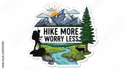 Hike More Worry Less Mountain Landscape with Hiker and Deer.