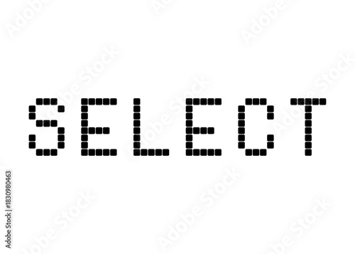 Select, pixel digital vector font
Vector font word on a white background
