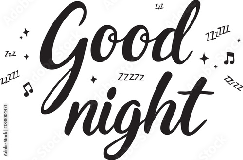 Good Night Script Vector Illustration: Sweet Dreams Sleep Calligraphy Typography Graphic Art Black and White
