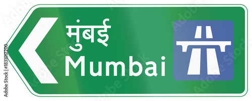Road sign used in India - Expressway to Mumbai in Hindi and English