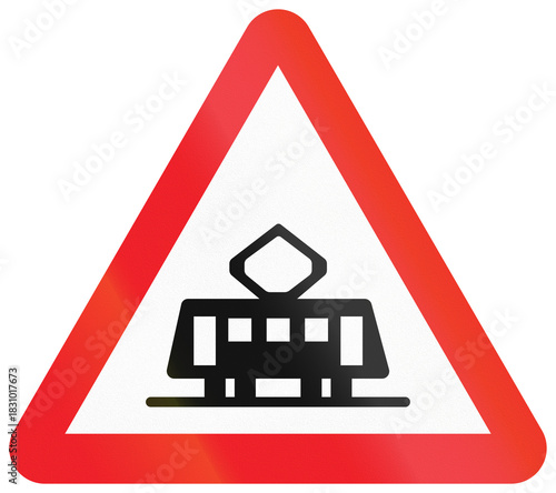 Road sign used in India - Trams crossing