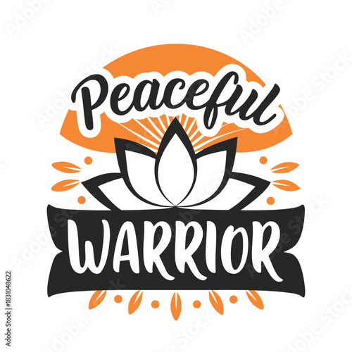 A lotus flower is displayed with peaceful warrior lettering on a white backdrop