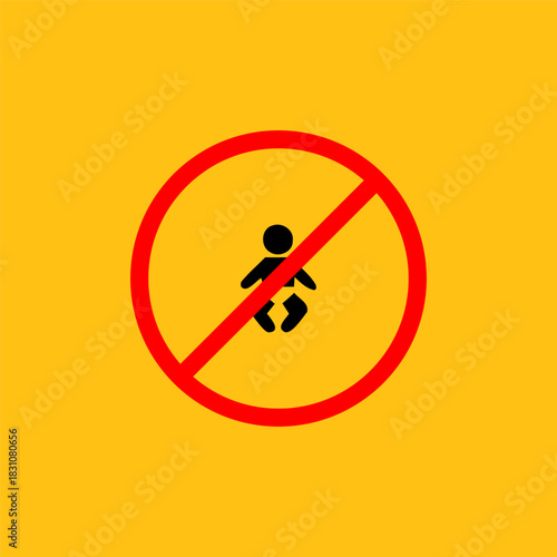No babies allowed sign prohibiting infants from an area.
