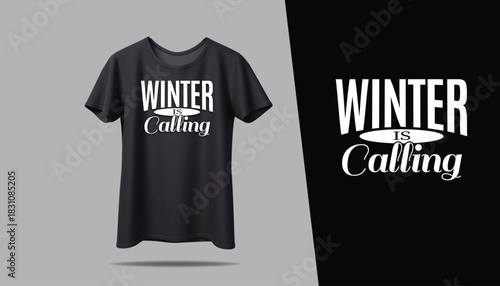 Best WINTER CALLING T-shirt creative design using adobe illustrator and your best choice...	