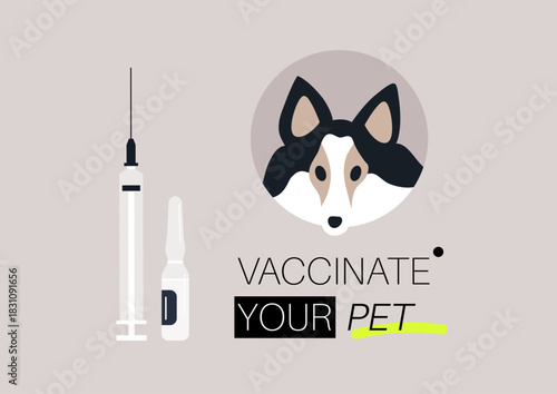 A friendly reminder encourages pet owners to vaccinate their animals, featuring a syringe and vaccine vial next to a cute illustration of a dog, promoting proactive pet care.