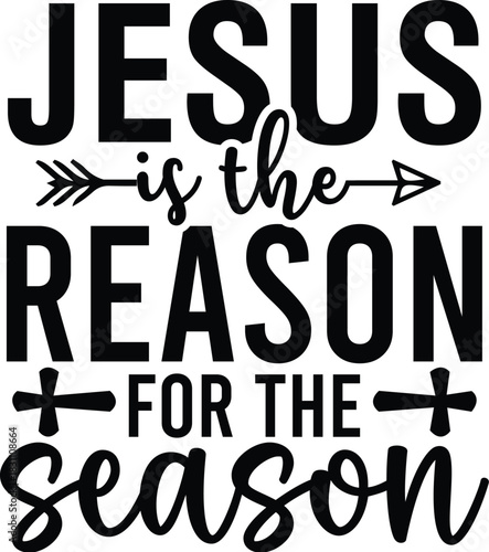 Jesus is the Reason for the Season