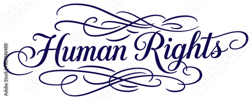 Elegant Human Rights Calligraphy Graphic for Social Justice Campaigns